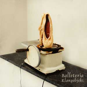 Musikobjekt Balleteria
